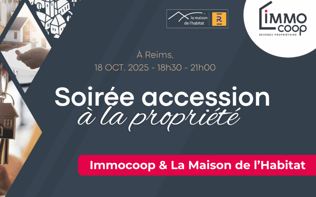 4ème soirée Accession à la propriété avec Immocoop !