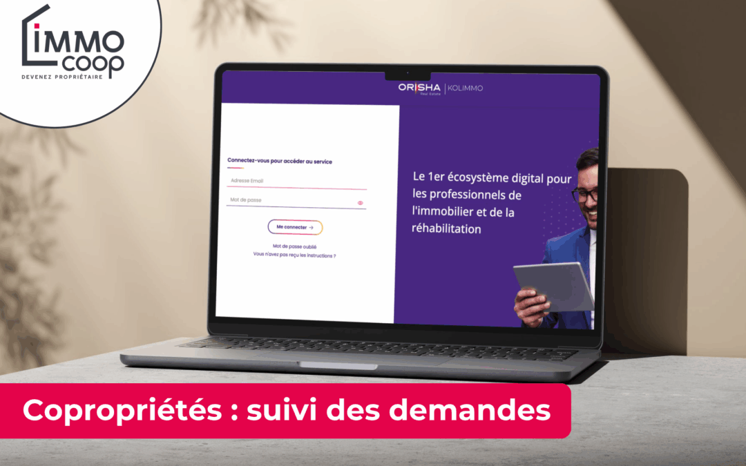 Kolimmo : la plateforme de suivi des demandes techniques pour les copropriétaires